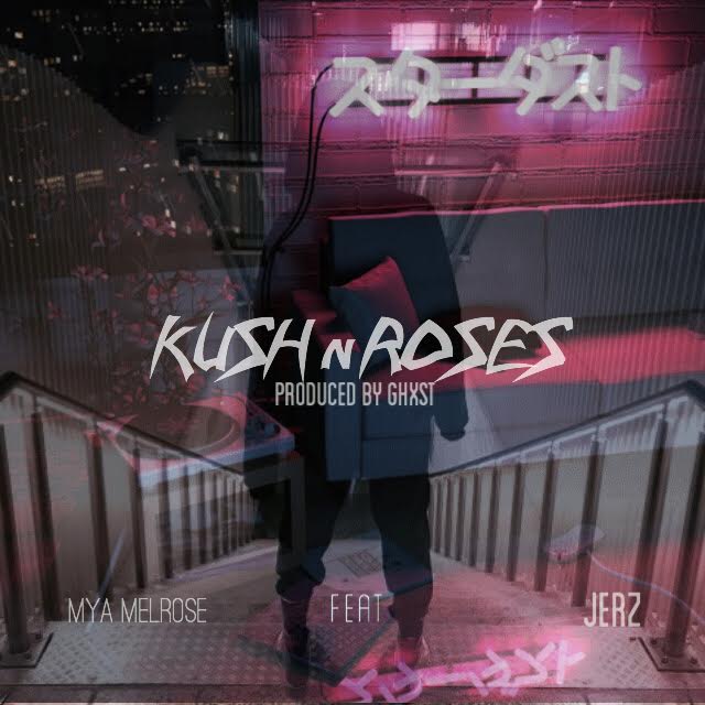Kush N Roses